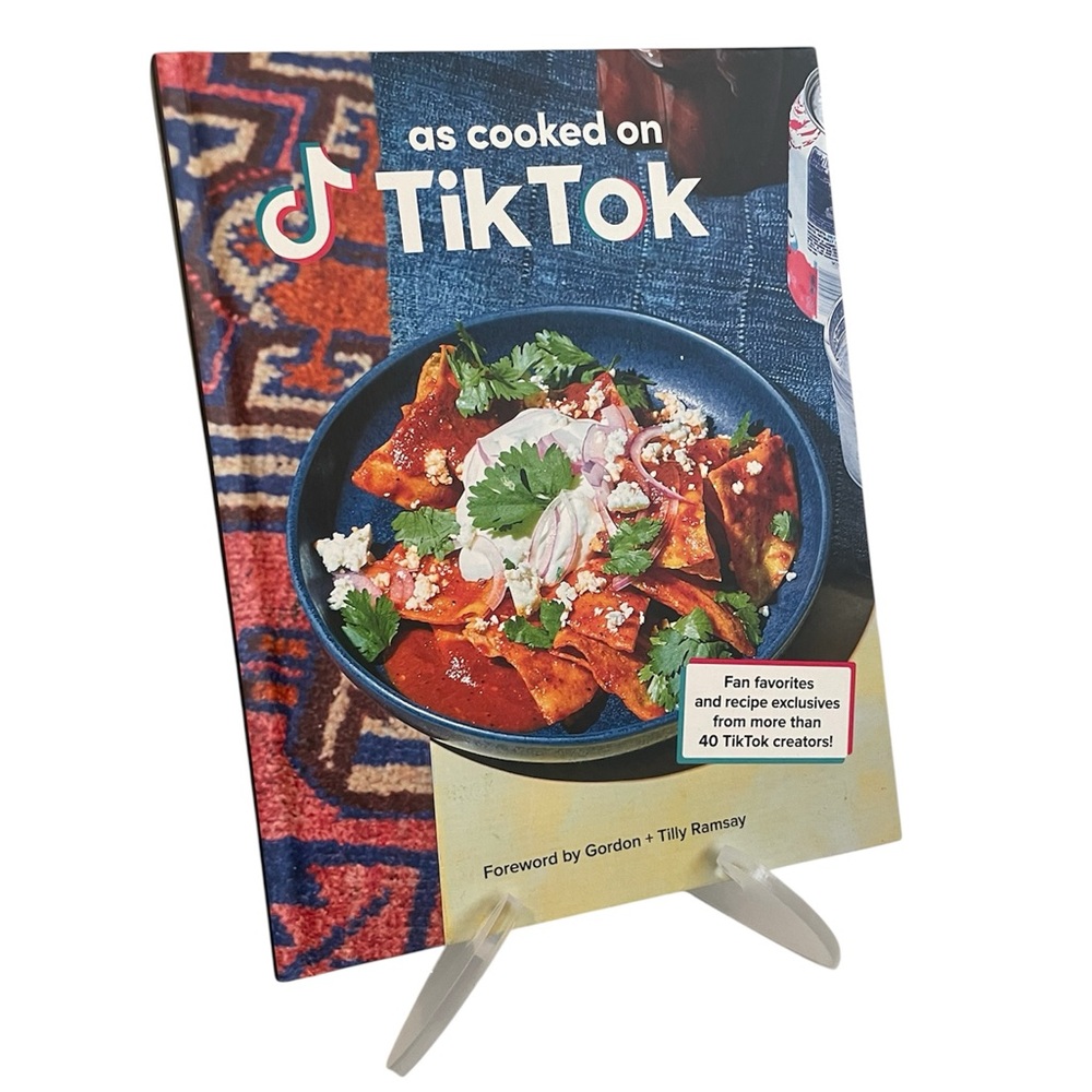 As Cooked on TikTok Cookbook Fan Favorites & Recipe Exclusives from 40+Creators